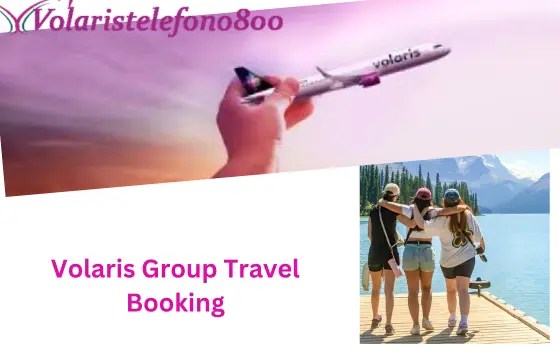 Volaris group travel booking